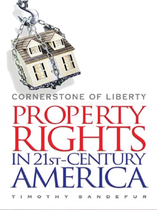 Title details for Cornerstone of Liberty by Timothy Sandefur - Available
